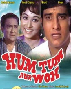 Hum Tum Aur Woh